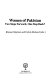 Women of Pakistan : two steps forward, one step back? / Khawar Mumtaz and Farida Shaheed (eds.) (i.e. authors).