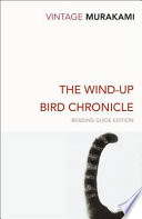 The wind-up bird chronicle / Haruki Murakami ; translated by Jay Rubin.