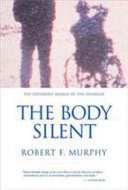 The body silent / Robert F. Murphy.