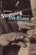 Stomping the blues / Albert Murray.