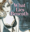 What lies beneath : [women and their underwear] / Helen Murray ; illustrations by Tanya Ling.