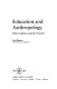 Education and anthropology : other cultures and the teacher / Frank Musgrove.