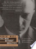The man without qualities / Robert Musil ; translated from the German by Sophie Wilkins.