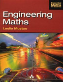Engineering maths / Leslie Mustoe.