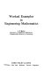 Worked examples in engineering mathematics / L.R. Mustoe.