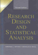 Research design and statistical analysis / Jerome L. Myers, Arnold D. Well.