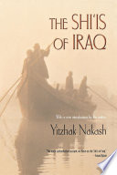 The Shi'is of Iraq / Yitzhak Nakash.
