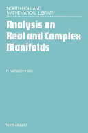 Analysis on real and complex manifolds / R. Narasimhan.