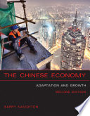 The Chinese economy : adaptation and growth / Barry Naughton.