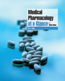 Medical pharmacology at a glance / Michael J. Neal.