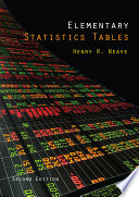 Elementary statistics tables Henry R. Neave.