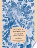 Science and civilisation in China by Tsien Tsuen-Hsuin.