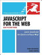 JavaScript and Ajax for the Web / Tom Negrino, Dori Smith.