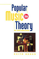 Popular music in theory : an introduction.