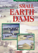 Design and construction of small earth dams / K.D. Nelson.