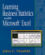 Learning businessstatistics with Microsoft Excel / John L. Neufeld.