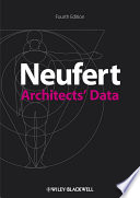 Architects' data / Ernst and Peter Neufert ; updated by Johannes Kister ... [et al.] ; translated by David Sturge.