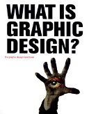 What is graphic design? / Quentin Newark.