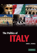 The politics of Italy : governance in a normal country / James L. Newell.