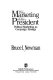 The marketing of the president : political marketing as campaign strategy / Bruce I. Newman..