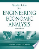 Study guide for engineering economic analysis / Donald G. Newnan, Ted G. Eschenbach, Jerome P. Lavelle.