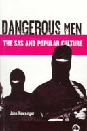 Dangerous men : myth, masculinity and the SAS.