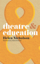 Theatre & education / Helen Nicholson.