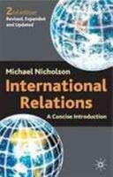 International relations : a concise introduction / Michael Nicholson.