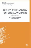 Applied psychology for social workers / Paula Nicolson and Rowan Bayne.