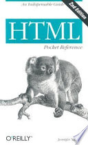 HTML pocket reference / Jennifer Niederst.