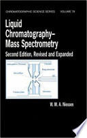 Liquid chromatography-mass spectrometry / W.M.A. Niessen.