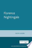 Florence Nightingale : letters from the Crimea 1854-1856 / edited by Sue M. Goldie.