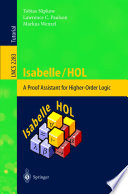Isabelle / HOL : a proof assistant for higher-order logic / Tobias Nipkow, Lawrence C. Paulson, Markus Wenzel.