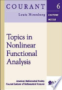 Topics in nonlinear functional analysis / Louis Nirenberg ; notes by Ralph A. Artino.