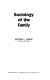 Sociology of the family / Steven L. Nock.