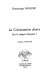 La colonisation douce : feu la langue française? : carnets 1978-1990 / Dominique Noguez.