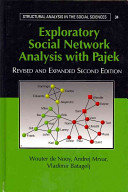 Exploratory social network analysis with Pajek / Wouter de Nooy, Andrej Mrvar, Vladimir Batagelj.