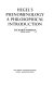 Hegel's phenomenology : a philosophical introduction / by R. Norman.