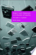 Robert Louis Stevenson and theories of reading : the reader as vagabond / Glenda Norquay.