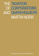 The taxation of corporations and shareholders / Martin Norr.