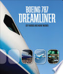 Boeing 787 Dreamliner Guy Norris and Mark Wagner ; [editor, Steve Gansen].