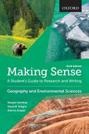 Making sense : a student's guide to research and writing. Margot Northey, Dianne Draper, David B. Knight.
