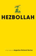 Hezbollah a short history / Augustus Norton.