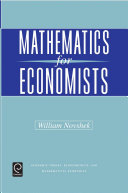 Mathematics for economists / William Novshek.