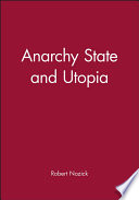 Anarchy, state and utopia / Robert Nozick.