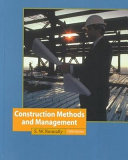 Construction methods and management / S.W. Nunnally.