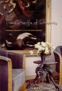 The afterlife of property : domestic security and the Victorian novel / Jeff Nunokawa.