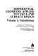 Differential geometry applied to curve and surface design / Anthony W. Nutbourne, Ralph R. Martin