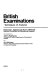 British examinations : techniques of analysis / (by) Desmond L. Nuttall and Alan S. Willmott; with contributions by ... (others).