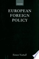 European foreign policy / Simon J. Nuttall.